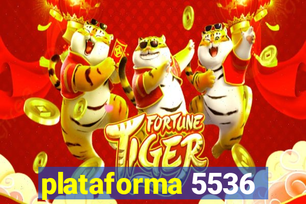 plataforma 5536